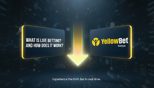 What Is Live Betting and How Does It Work?